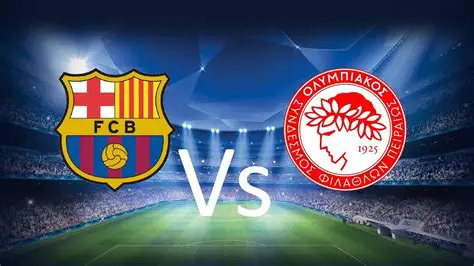 El Duelo de Gigantes Europeos: FC Barcelona vs. Olympiakos Piraeus