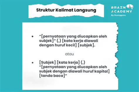 Menggunakan struktur kalimat yang sederhana