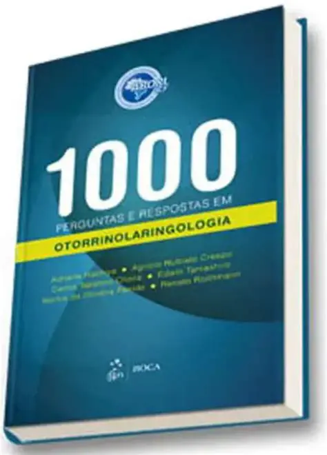 Perguntas e Respostas sobre Otorrinolaringologia