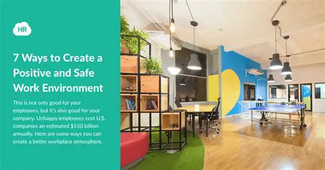 Provide a safe and comfortable environment