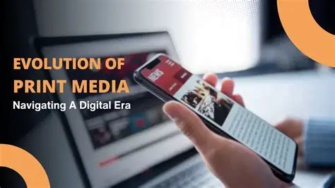 The Importance of Print Media in the Digital Age