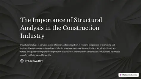 The Importance of Structural Analysis