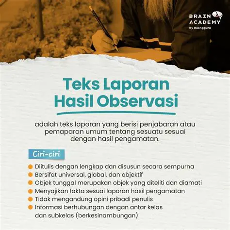 Tujuan Penyusunan Teks Laporan Hasil Observasi